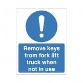 Remove Keys From Fork Lift Truck When Not In Use - Health and Safety Sign
