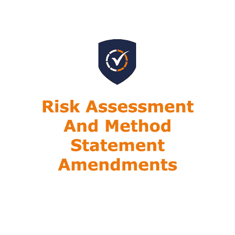 Risk Assessment & Method Statement Amendments