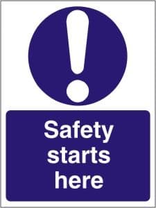 Safety Starts Here - Health and Safety Sign
