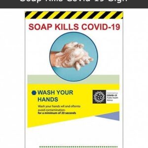 Soap Kills Covid-19 Sign