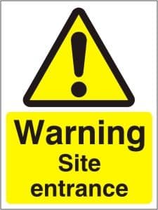 Warning Site Entrance - Health and Safety Sign