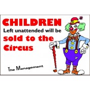 children-left-unattended-funny-health-safety-sign-joke053-200x300mm-4209-p