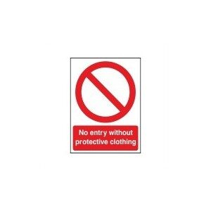 No Entry Without Protective Clothing - Health and Safety Sign (PRA.35)