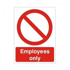 Employees Only - Health and Safety Sign (PRG.36)