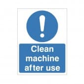 Clean Machine After Use - Health and Safety Sign (MAG.25)