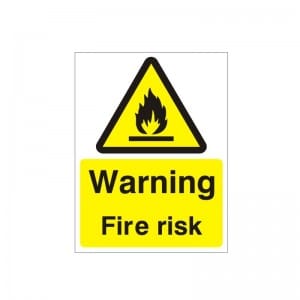 Warning Fire Risk - Health and Safety Sign