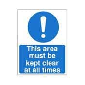 This area must be kept clear at all times - Health and Safety Sign