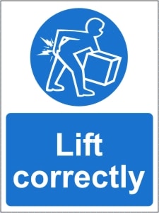 Lift Correctly - Health and Safety Sign (MAG.08)
