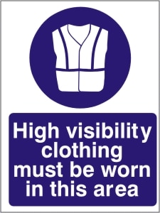 High Visibility Clothing Must be Worn in this Area - Health and Safety Sign (MAP.05)