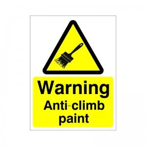 Warning Anti-Climb Paint - Health and Safety Sign