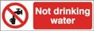 Not Drinking Water - Health & Safety Sign (PRG.01)