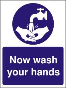 Now Wash your Hands - Health and Safety Sign (MAG.04)