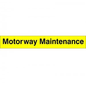 Motorway Maintenance - Health and Safety Sign (WAG.30)