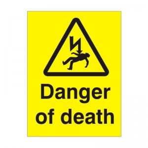 danger-of-death-health-and-safety-sign-wae.31--2755-p