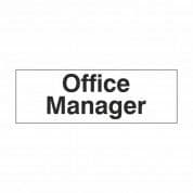 Office Manager - Health & Safety Sign DOR.13E - 300x100mm