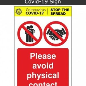 Please Avoid Physical Contact Covid-19 Sign