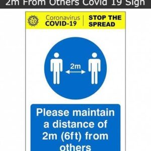 Please Maintain A Distance Of 2m From Others Covid-19 Sign
