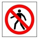 No Pedestrians – Health and Safety Sign (PRA.33)