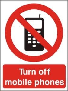 Turn off Mobile Phones - Health & Safety Sign