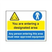 You Are Entering A Designated Area - Health and Safety Sign (MUL.44)