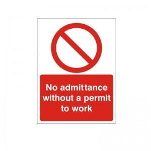 No Admittance Without A Permit To Work - Health and Safety Sign (PRC.19)