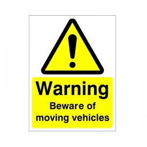 Warning Beware Of Moving Vehicles - Health and Safety Sign
