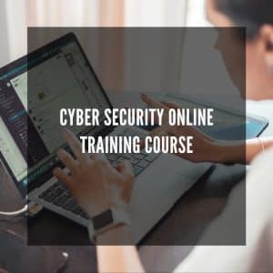 Cyber Security Online Training Course
