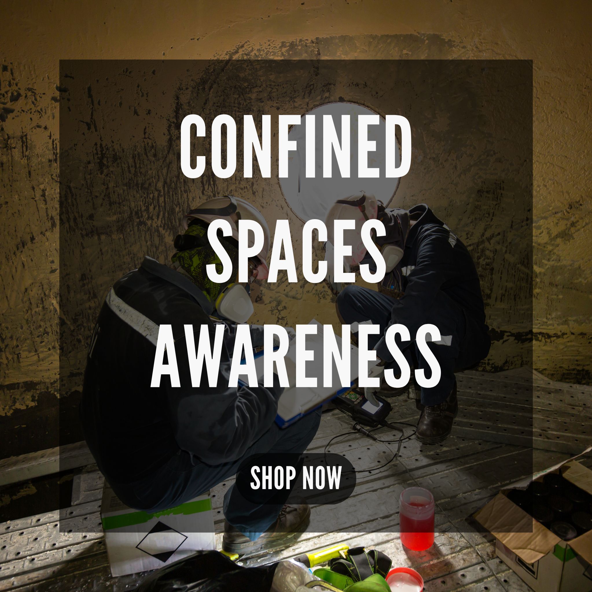 Confined Spaces Awareness Training Course Online